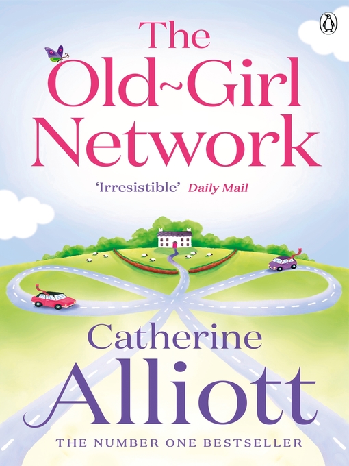 Title details for The Old-Girl Network by Catherine Alliott - Available